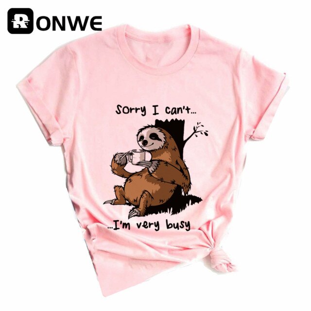Sorry I Can't, I'm Very Busy Sloth Funny Women T-shirt